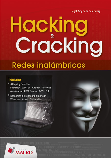 HACKING & CRACKING, Hegel Broy de la Cruz