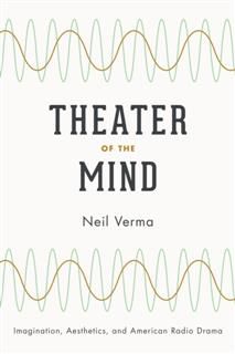 Theater of the Mind, Neil Verma