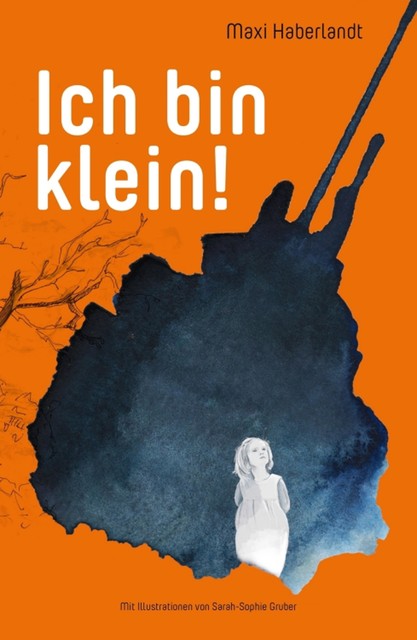 Ich bin klein, Maxi Leonore Haberlandt