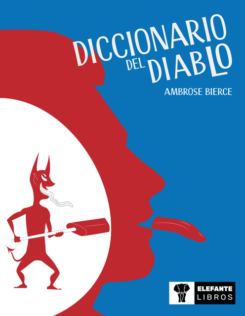 Diccionario del diablo, Ambrose Bierce