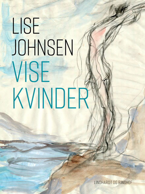 Vise kvinder, Lise Johnsen