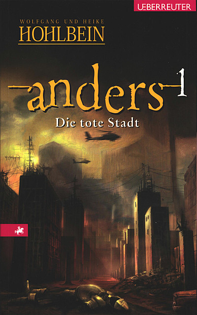 Anders – Die tote Stadt (Anders, Bd. 1), Wolfgang Hohlbein