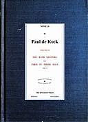 The Bath Keepers; Or, Paris in Those Days, v.1 (Novels of Paul de Kock Volume VII), Paul de Kock