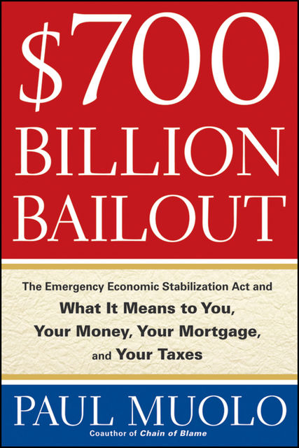 $700 Billion Bailout, Paul Muolo