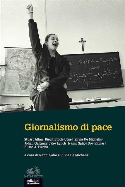 Giornalismo di pace, Nanni Salio, Silvia De Michelis
