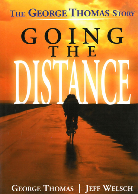 Going the Distance, George Thomas, Jeff Welsch, Steven Schachter