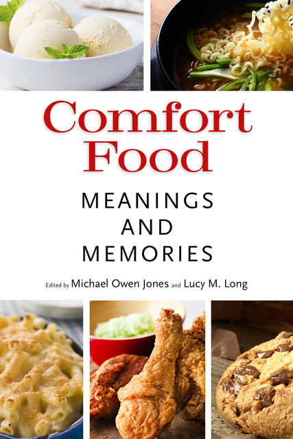 Comfort Food, Lucy M.Long, Michael Jones