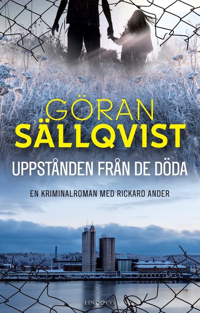 Uppstånden från de döda, Göran Sällqvist