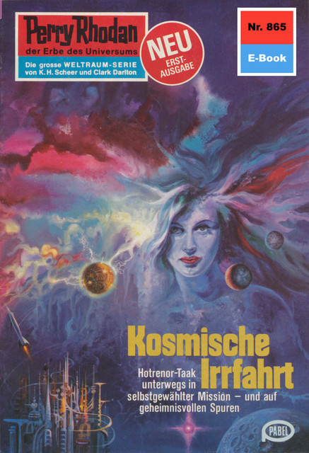 Perry Rhodan 865: Kosmische Irrfahrt, H.G. Ewers