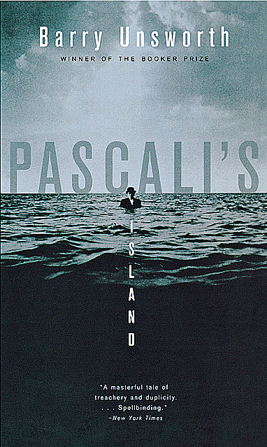 Pascali's Island, Barry Unsworth