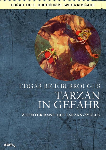 TARZAN IN GEFAHR, Edgar Rice Burroughs