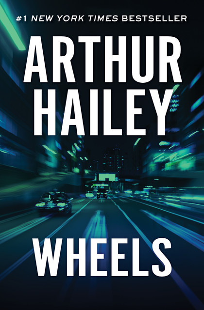 Wheels, Arthur Hailey