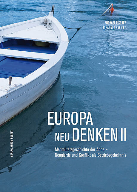 Europa neu denken II, Michael Fischer, Johannes Hahn