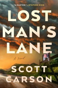 Lost Man's Lane, Scott Carson