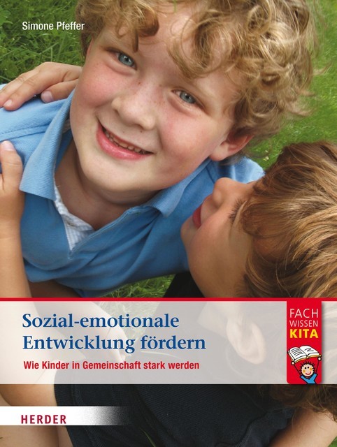 Sozial-emotionale Entwicklung fördern, Simone Pfeffer