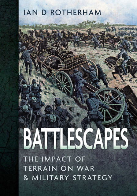 Battlescapes, Ian Rotherham