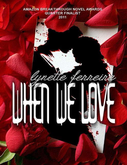 When We Love, Lynette Ferreira