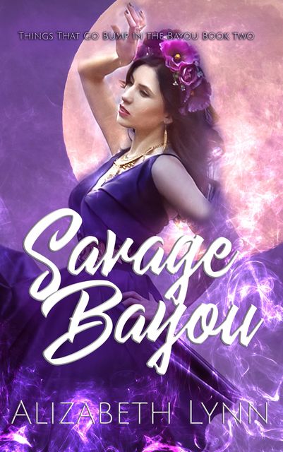 Savage Bayou, Alizabeth Lynn
