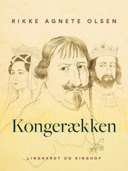 Kongerækken, Rikke Agnete Olsen