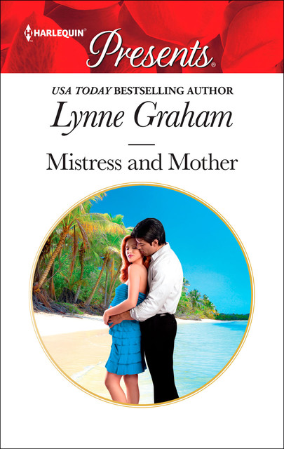 Mistress and Mother, Lynne Graham