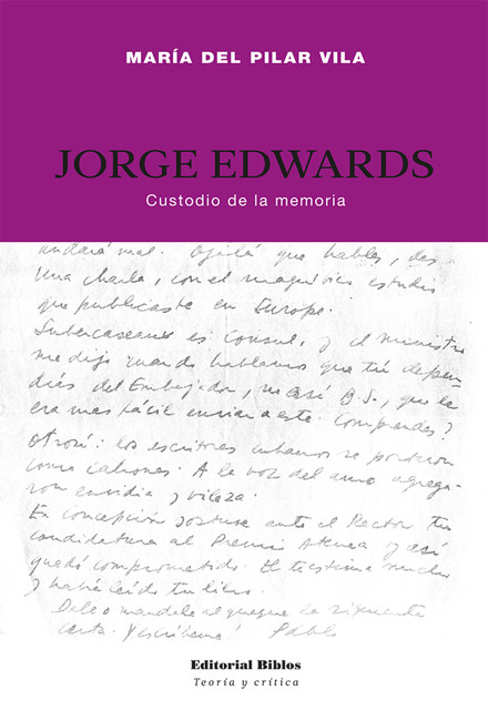 Jorge Edwards, María del Pilar Vila