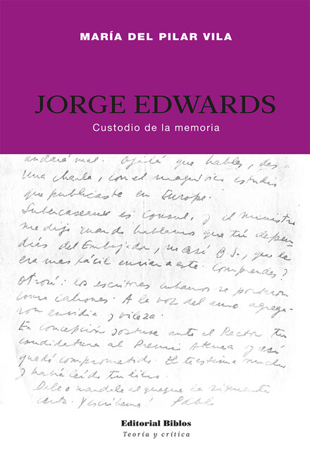 Jorge Edwards, María del Pilar Vila