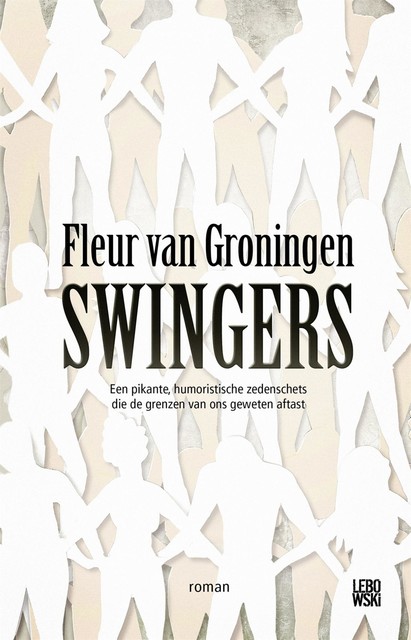 Swingers, Fleur van Groningen