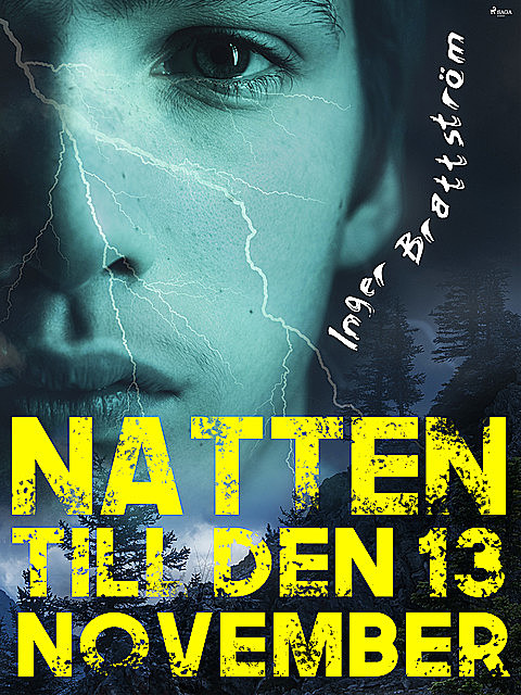 Natten till den 13 november, Inger Brattström