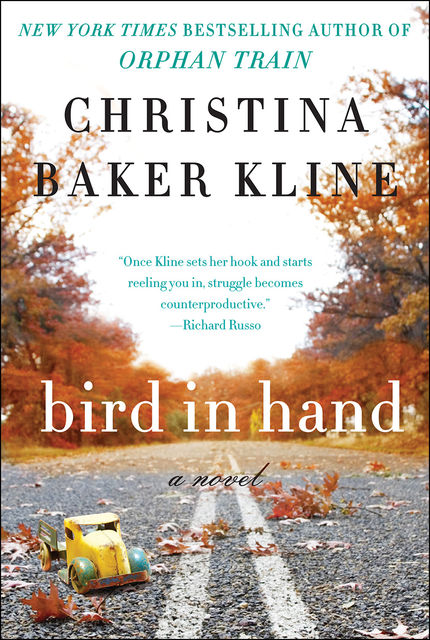 Bird in Hand, Christina Baker Kline