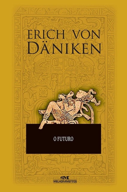 O futuro, Erich Von Daniken