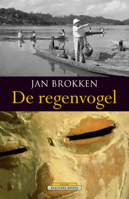De regenvogel, Jan Brokken