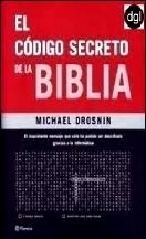 El Código Secreto De La Biblia, Michael Drosnin