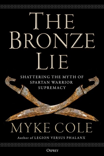 The Bronze Lie, Myke Cole