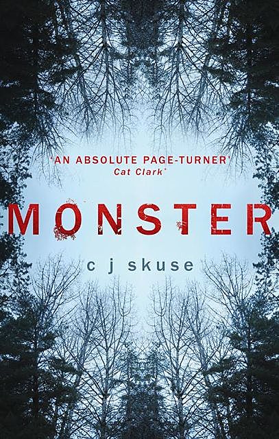 Monster, C.J. Skuse