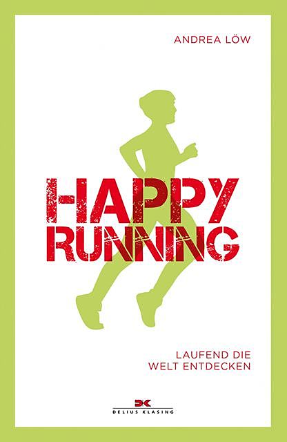 Happy Running, Andrea Löw