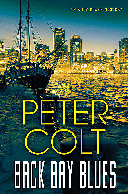 Back Bay Blues, Peter Colt