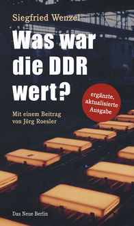 Was war die DDR wert, Siegfried Wenzel