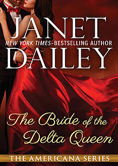 The Bride of the Delta Queen, Janet Dailey