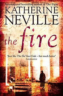 The Fire, Katherine Neville