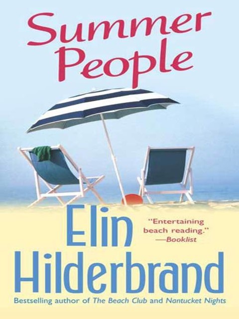 Summer People, Hilderbrand Elin
