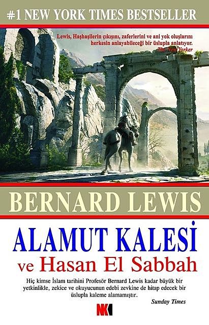 Alamut Kalesi ve Hasan El Sabah, Bernard Lewis