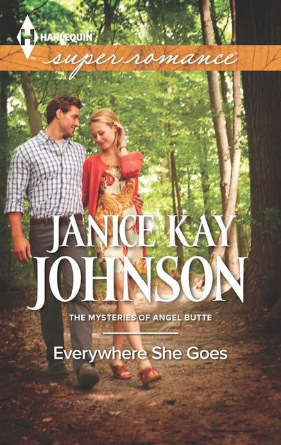 Everywhere She Goes, Janice Kay Johnson