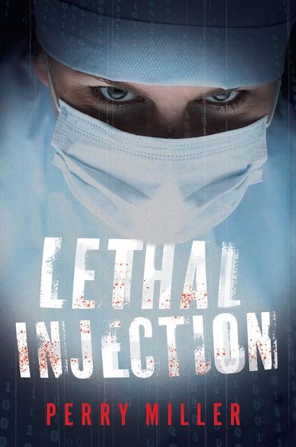 Lethal Injection, Perry Miller