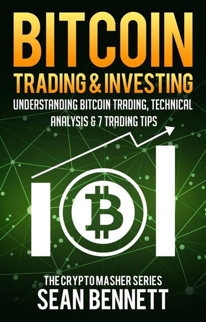 Bitcoin Trading & Investing, Sean Bennett