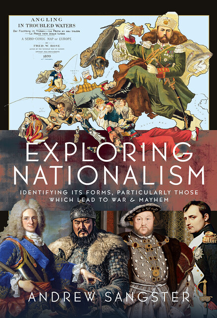 Exploring Nationalism, Andrew Sangster