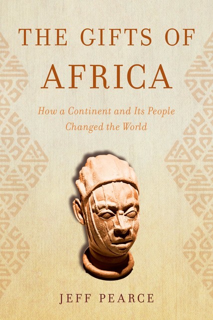 The Gifts of Africa, Jeff Pearce