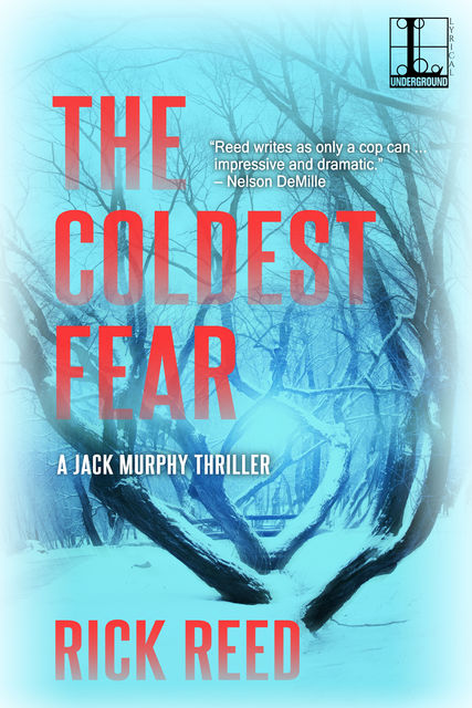 The Coldest Fear, Rick Reed