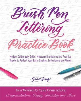Brush Pen Lettering Practice Book, Grace Song