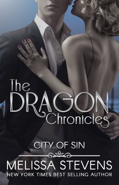 The Dragon Chronicles: City of Sin, Melissa Stevens