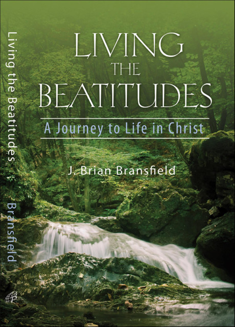 Living the Beatitudes, J. Brian Bransfield